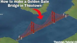 How to make a golden gate bridge in theotown - Theotown Tutorial #2