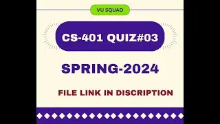 CS-401 LIVE QUIZ 100% SOLUTION SPRING-2024