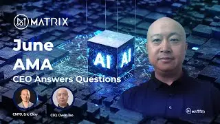 MATRIX AMA - JUNE 2024