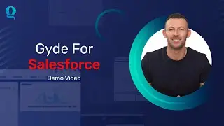 Salesforce Training | Gyde for Salesforce Demo