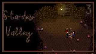 Stardew Valley #003 Ab in die Mine