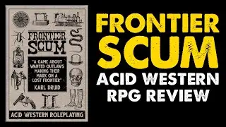 Frontier Scum: The weird west RPG where you never miss