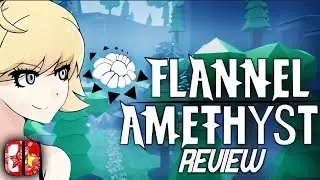 Wipe After Playing! | Flannel Amethyst Review (Nintendo Switch)
