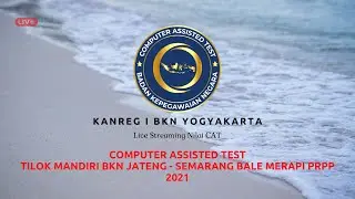 SKD CASN 2021 | 11 OKTOBER 2021 | SESI 3 | BALAI MERAPI PRPP SEMARANG