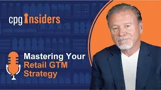 Episode 101: Mastering Your Retail GTM Strategy