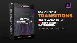 Glitch Transition Pack : Premiere Pro (Drag & Drop) Pack