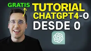 🔔 TUTORIAL CHATGPT4-O NUEVO Modelo GRATIS de OPENAI | GPT-4O Tutorial COMPLETO DESDE CERO ESPAÑOL 💰