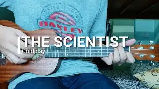 The Scientist - Coldplay - Fingerstyle Ukulele Cover + Tab