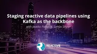 Staging Reactive Data Pipelines Using Kafka