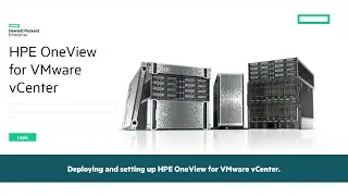 Deploying and setting up HPE OneView for VMware vCenter