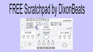 FREE Scratchpad by DixonBeats