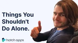 Things You Shouldn't Do Alone