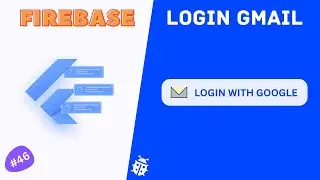 Firebase Login with Gmail in flutter  | Flutter Course 