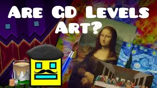Are Geometry Dash Levels Art?
