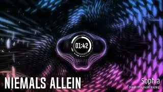Sophia - Niemals allein (Frenchcore Bootleg)