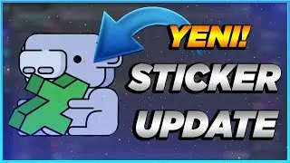 Yeni! Discord Sticker Güncellemesi 🎉