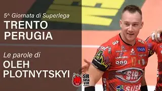 Post Match | Le parole dell'MVP Oleh Plotnytskyi dopo la vittoria contro Trento