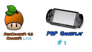 OrangePi Lite - RetrOrangePi 4.3 PSP Gameplay #1