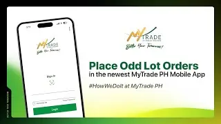 How to Do Odd Lot Orders via Mobile Trading App | MyTrade PH