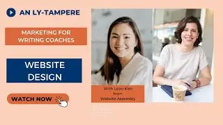 How to Design Your Website as a Writing Coach with Loan Kien [website design]