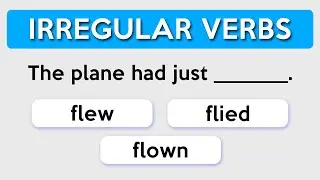 Irregular Verbs - Quiz