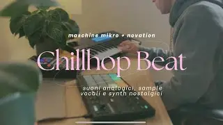 MASCHINE mk3 BEAT MAKING CHILLHOP TUTORIAL: A Comprehensive Guide to Making Soulful Beats