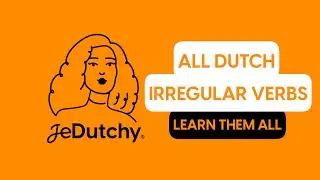 ALL DUTCH 🇳🇱 IRREGULAR VERBS😮