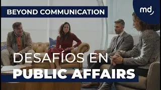 Public affair y los nuevos marcos regulatorios | Beyond Communication