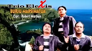 BURJU MARSIMATUA||TRIO ELEXIS||LAGU BATAK TERBARU