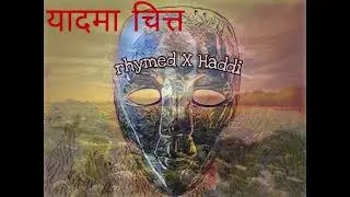 TruEast - Yaadma Chitta ( Rhymed ft. Haddi )