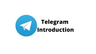 Telegram - Introduction