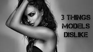 3 things That make Models uncomfortable on a shoot