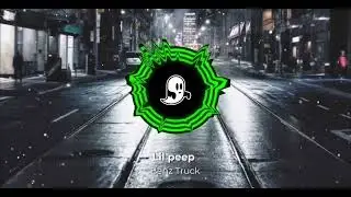 Lil peep - Benz Truck