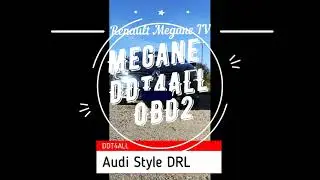 DDT4ALL Tutorial02 DRL Audi Style for Megane 4