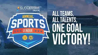 Annual Sports League 2024 || Successive Digital