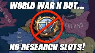 [HOI4] World War 2 but no countries have research slots - HOI4 Timelapse