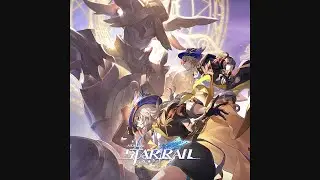 The Past, Present, and Eternal Show · Story Quest Version (Extended) - Honkai: Star Rail 2.2 OST