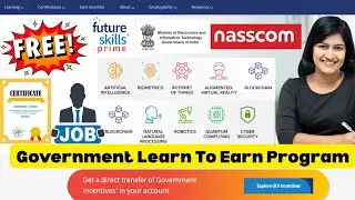 Government Learn to Earn program offers FREE Courses, Certificate and Jobs | Future Skills Prime