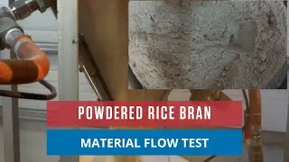 Rice Bran | Powder Material Flow Test | Pneumatic Bin Activation | AirSweep Systems