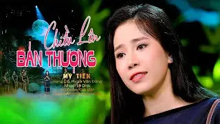 Mỹ Tiên ngân nga bài tân cổ CHIỀU LÊN BẢN THƯỢNG vạn người mê say | Tân Cổ Mới Nhất 2024