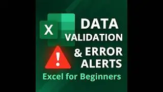 Excel Data Validation Error Message  | Create Custom Alerts Like a Pro | Excel for Beginners