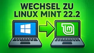 Linux Mint 22.2 installieren | Wechsel von Windows Schritt für Schritt