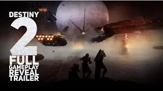 Destiny 2 PS4 FULL Gameplay Reveal Trailer Premiere: Full Homecoming Mission