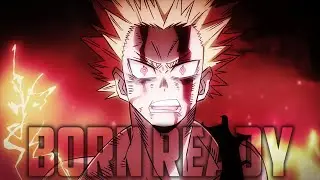 Born Ready  [My Hero Academia Heroes Rising AMV]