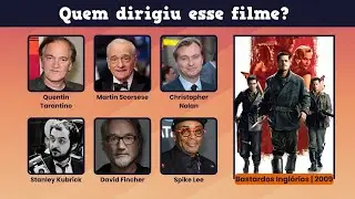 Adivinhe quem dirigiu esse filme - Parte 3