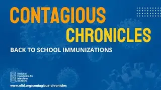 Contagious Chronicles: Back to School Immunizations