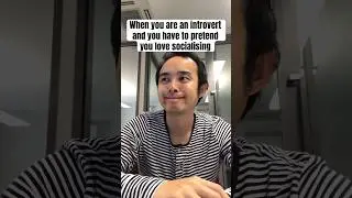 If you are an introvert you can relate 