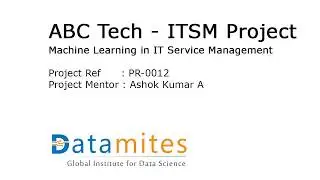 DataMites ITSM Machine Learning  ITSM-ML- PR 0012 - Data Science Live Project