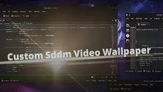 Sddm Editing "Adding A Video Wallpaper To Lockscreen"