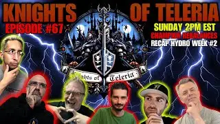 Blazin LIVE The KNIGHTS OF TELERIA Champion Rebalances & Much More